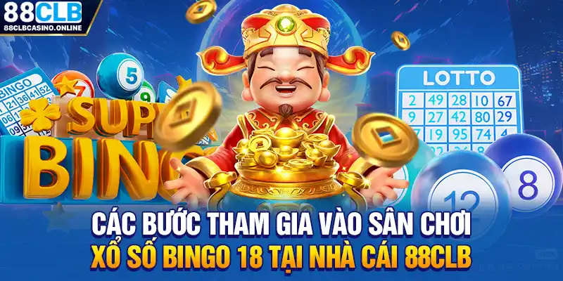 Xổ Số Bingo 18