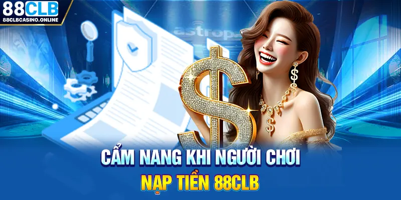 Nạp Tiền 88CLB