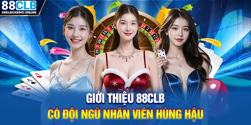 Giới Thiệu 88CLB