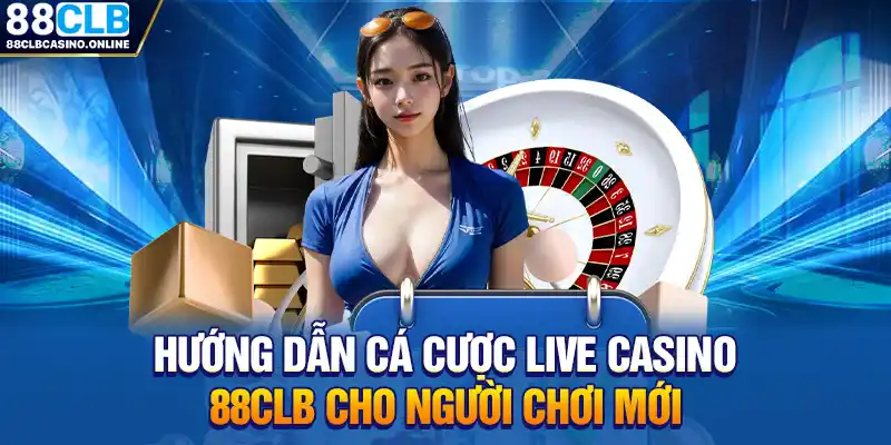 Live Casino 88CLB