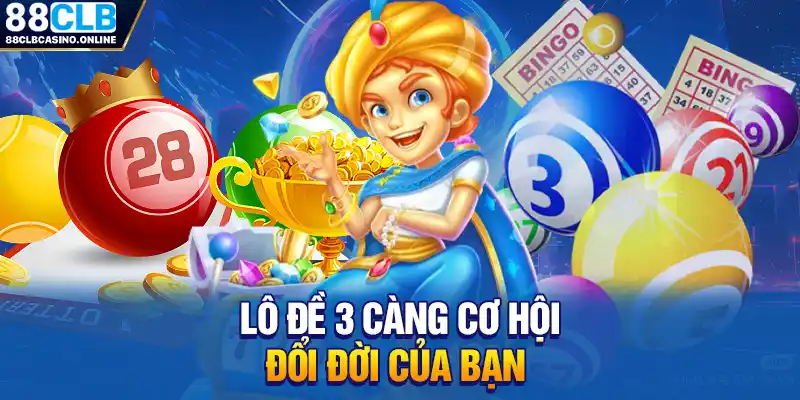 Lô đề 3 càng