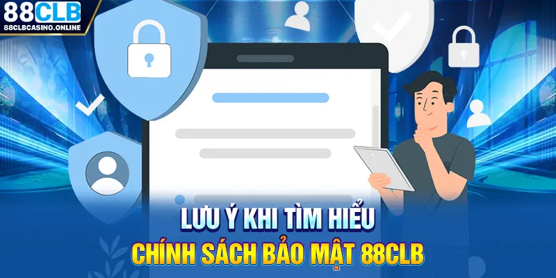 Chính sách bảo mật 88CLB