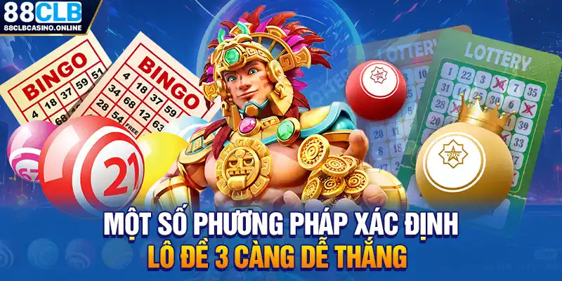 Lô đề 3 càng