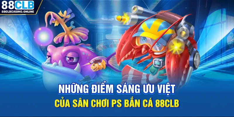 PS Bắn Cá